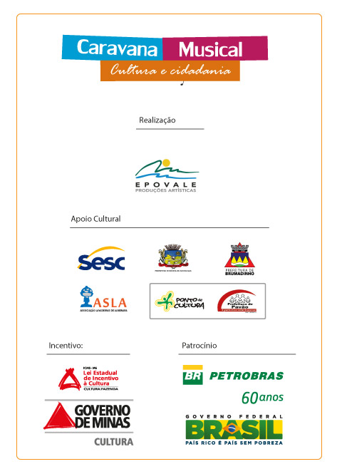 Patrocinadores e apoiadores do Projeto Caravana Musical - Cultura e Cidadania